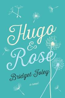 Hugo e Rose di Bridget Foley