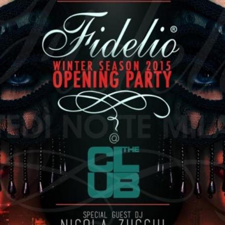 Fidelio Milano @ The Club Winter Season Opening parties