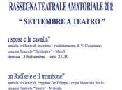 “Settembre teatro”. comincia domani spettacolo sposa cavalla”