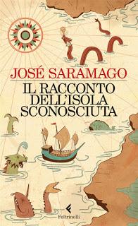 RECENSIONE:Il racconto dell'isola sconosciuta di Josè Saramago