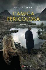 L'amica pericolosa