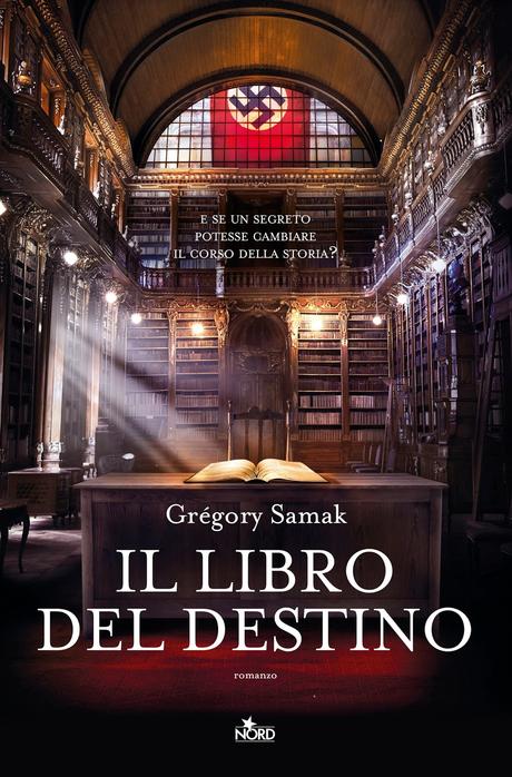 [Anteprima Nord] Il libro del destino di Grégory Samak