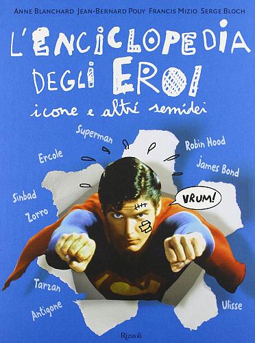 L’enciclopedia degli eroi