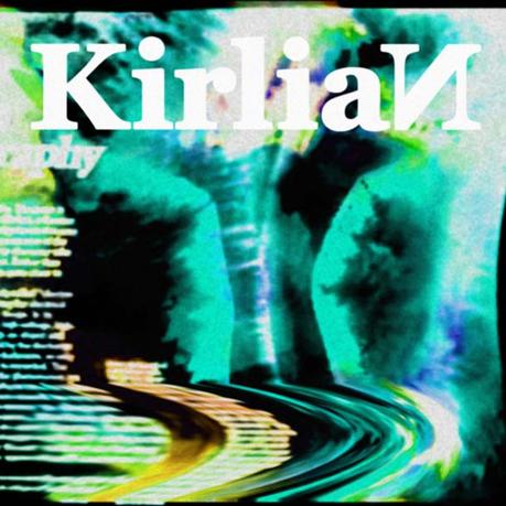 KIRLIAN, .A​.​U​.​R​.​A​.​L [+ full album stream]