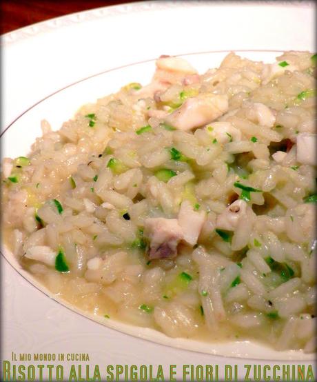 Risotto alla SPIGOLA e FIORI di ZUCCHINA