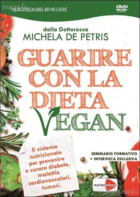 Guarire con la dieta vegan