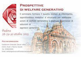 Prospettive di Welfare Generativo – Seconda edizione (Padova, 28-29-30 ottobre), Fondazione Emanuela Zancan Onlus – Centro Studi e Ricerca Sociale