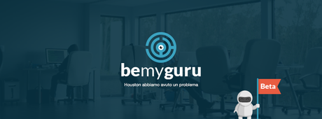 Al via un nuovo servizio online per startupper e professionisti che ti mette in comunicazione con gli esperti: Bemyguru