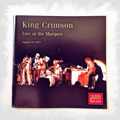 King Crimson Live At The Marquee, 10 agosto 1971