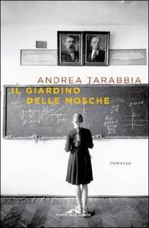 Anteprima: Il giardino delle mosche - Andrea Tarabbia