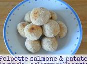 Polpette salmone patate