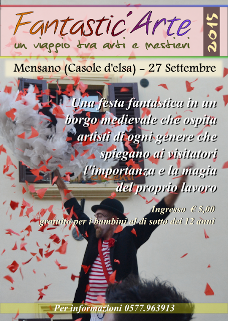 Il 27 Settembre 2015 nel borgo medievale di Mensano ci sarà la festa FANTASTIC’ARTE