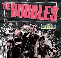 The Bubbles – Disc One