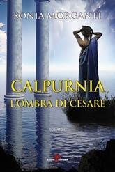Recensione :Calpurnia - l'ombra di Cesare di Sonia Morganti