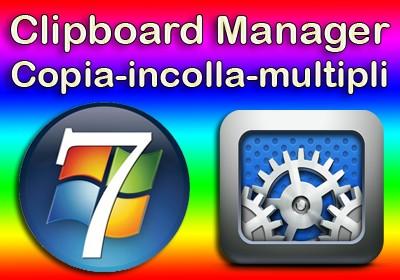 Clipboard manager per il Copia ed incolla Multipli
