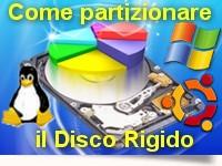 Partizioni come partizionare il disco rigido