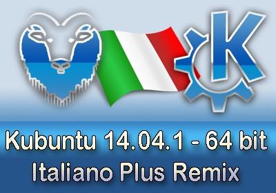 Kubuntu 14.04.1 Plus Remix in italiano a 64bit