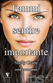 LA LISTA DEI DESIDERI : FAMMI SENTIRE IMPORTANTE DI SHELLY CRANE