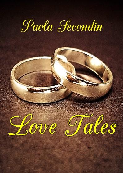 Ciò che dovresti leggere: Love Tales, Paola Secondin