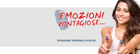 teatro europauditorium 2015 2016_emozioni contagiose