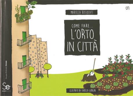 Il libro: Come fare l’orto in città