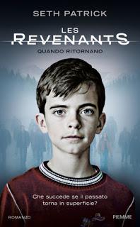 Anteprima: Les Revenants di Seth Patrick