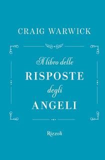 Anteprima: Il libro delle risposte degli angeli di Graig Warwick