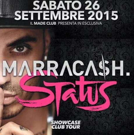 Made Club Como: 26/9 Marracash Status Showcase Club Tour