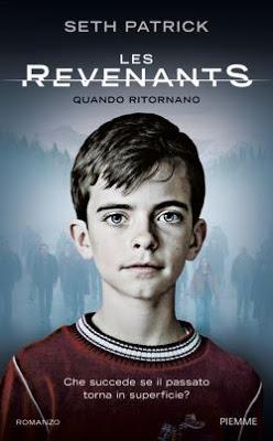 SEGNALAZIONE - Les Revenants di Seth Patrick