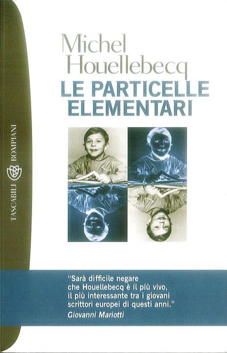 Le particelle elementari di Michel Houellebecq