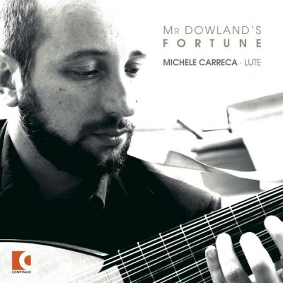 Recensione di Mr Dowland's Fortune di Michele Carreca, 2014 Continuo Records