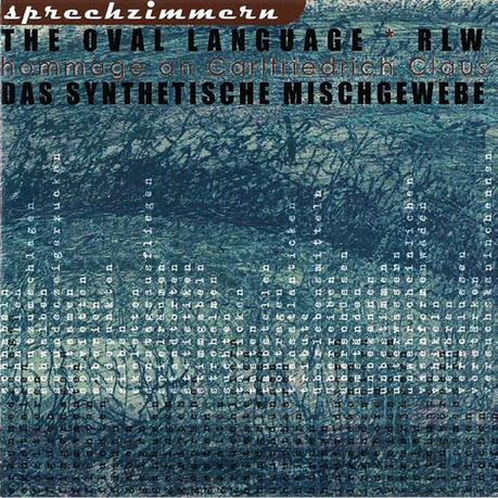 THE OVAL LANGUAGE, RLW, DAS SYNTHETISCHE MISCHGEWEBE