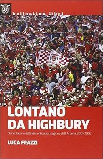 Luca Frazzi – Lontano Da Highbury