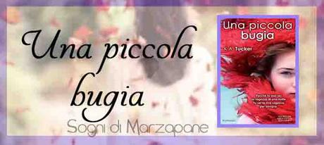 Recensione: Una piccola bugia di K.A Tucker