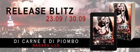 [BlogTour] Di Carne e di Piombo di Sagara Lux