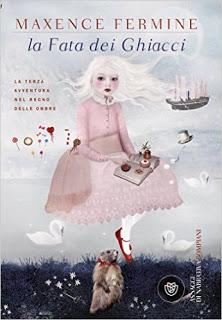 Recensione: La fata dei ghiacci - Maxence Fermine