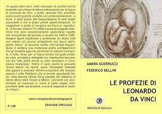 Le Profezie di Leonardo da Vinci. Risveglio Edizioni, Libri, Spiritualità, Meditazione, Medicina, Cosmologia, Arte, Filosofia, Ufologia, Federico Bellini, Ambra Guerrucci, Osho, TV