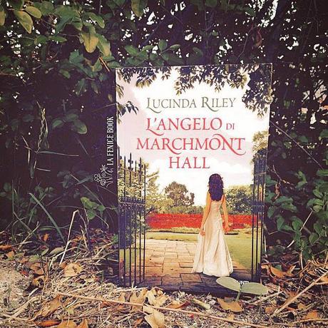 [Recensione] L'angelo di Marchmont Hall di Lucinda Riley