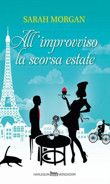 All'improvviso la scorsa estate di Sarah Morgan