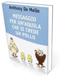 Messaggio per un aquila che si crede un pollo (7+)