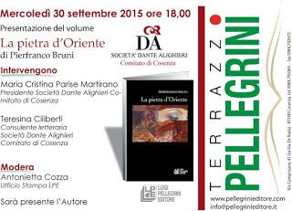 COSENZA. LA PIETRA D’ORIENTE DI PIERFRANCO BRUNI A COSENZA MERCOLEDI’ 30 SETTEMBRE