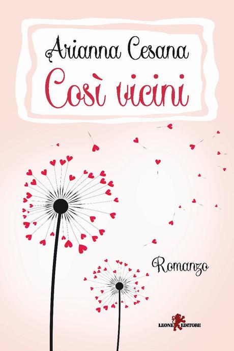 [Recensione] Così vicini di Arianna Cesana