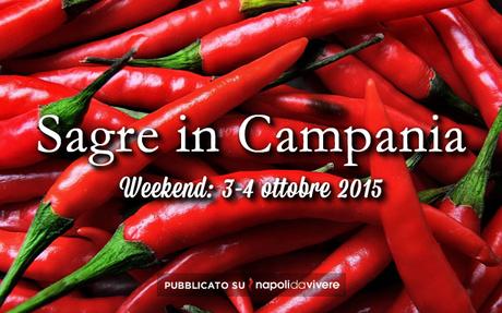 5 Sagre da non perdere in Campania: weekend 3-4 ottobre 2015