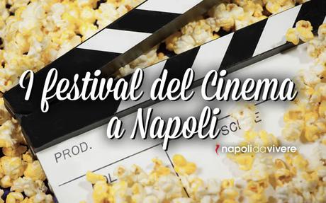 Sei festival del Cinema a Napoli | Settembre – Dicembre 2015