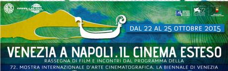 Sei festival del Cinema a Napoli | Settembre – Dicembre 2015