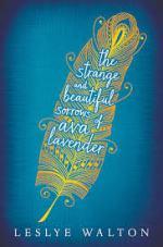 The strange and beautiful sorrows of Ava Lavender