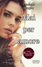 Mai per amore