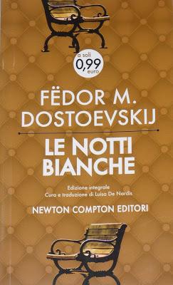 Le notti bianche, di Fëdor M. Dostoevskij - Recensione