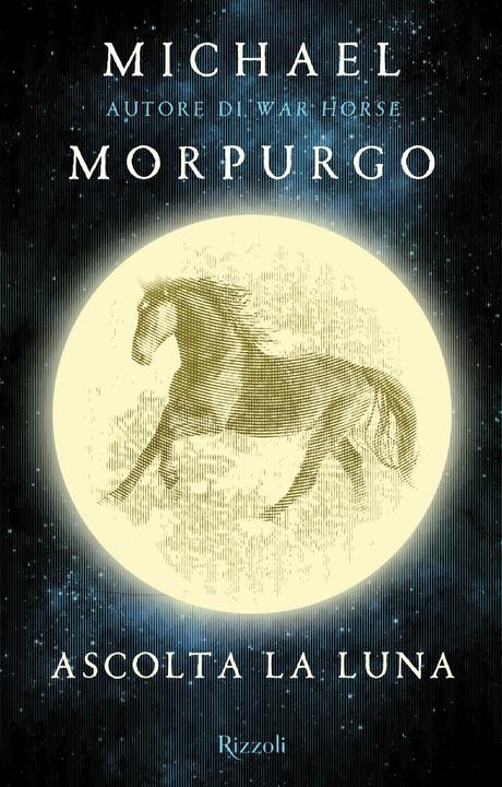[Oggi in Libreria] Ascolta la luna di Michael Morpurgo