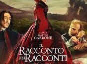 l’edizione 2015/16 Cineforum Cerea Racconto Racconti” Garrone